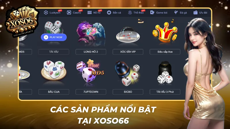 Hệ sinh thái sản phẩm nổi bật tạo dấu ấn Xoso66